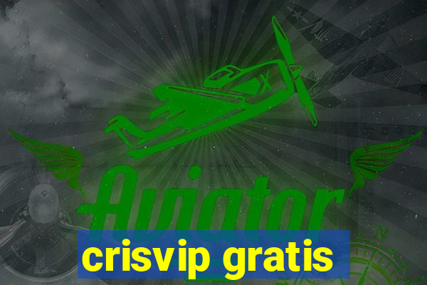 crisvip gratis